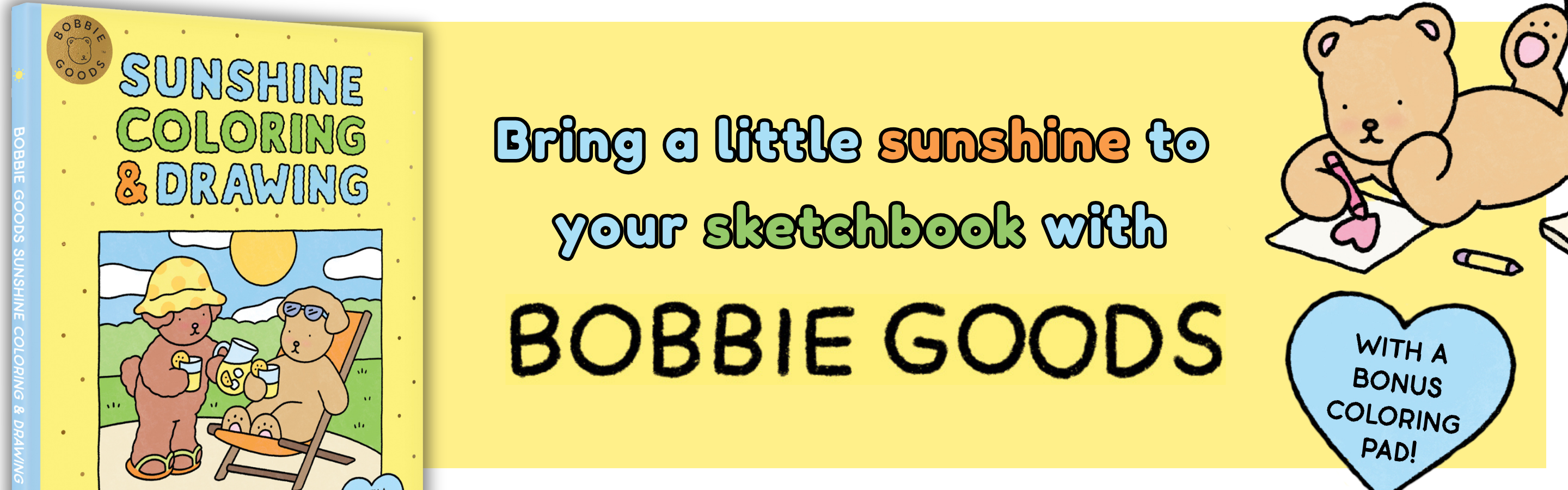 Beside a copy of Bobbie Goods Sunshine Coloring & Drawing, text reads 